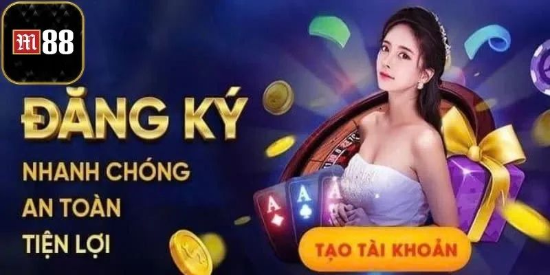 Tổng quan đăng Ký M88